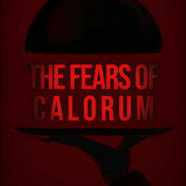 The Fears of Calorum Zine (2023)